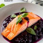 Grilled Salmon Steaks with Savory Blueberry Sauce