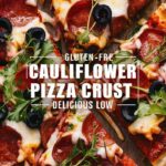 Supreme Pizza with Cauliflower Crust