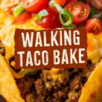 Walking Taco Bake