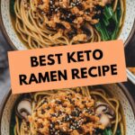 Best Keto Ramen Recipe