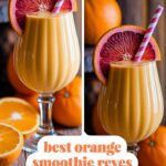 Best Orange Smoothie Recipe