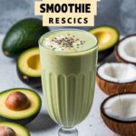 Keto Avocado and Coconut Smoothie Recipe