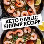 Keto Garlic Shrimp Recipe