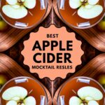 Best Apple Cider Mocktail Recipe